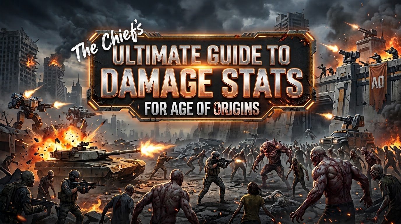 The Chief's Ultimate Guide to Damage Stats for Age of Origins — master your power, crush the zombie hordes
